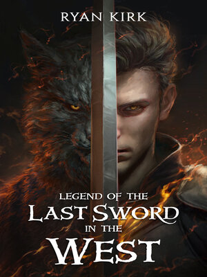 cover image of Legend of the Last Sword in the West